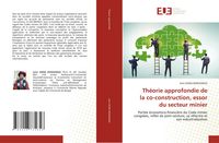 Produktbild: Th&eacute;orie approfondie de la co-construction, essor du secteur minier