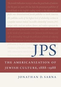 Produktbild: JPS: The Americanization of Jewish Culture, 1888-1988
