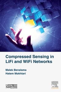 Produktbild: Compressed Sensing in Li-Fi and Wi-Fi Networks
