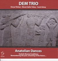 Bild vom Artikel Anatolian Dances vom Autor Dem Trio