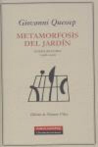 Produktbild: Metamorfosis del jard&iacute;n : poes&iacute;a reunida (1968-2006)