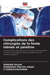 Produktbild: Complications des chirurgies de la fente labiale et palatine