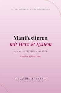 Produktbild: Manifestieren mit Herz &amp; System