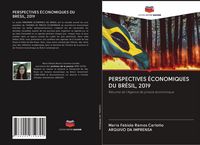 Produktbild: Perspectives &Eacute;conomiques Du Br&eacute;sil, 2019