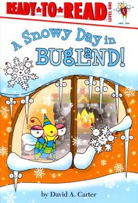Bild vom Artikel A Snowy Day in Bugland!: Ready-To-Read Level 1 vom Autor David A. Carter