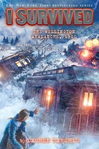 Produktbild: I Survived the Wellington Avalanche, 1910 (I Survived #22)