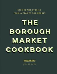 Produktbild: The Borough Market Cookbook