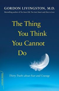 Produktbild: The Thing You Think You Cannot Do