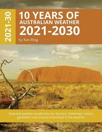 Produktbild: 10 Years Of Australian Weather - 2021-2030 (Paperback)