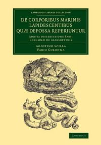 Produktbild: De corporibus marinis lapidescentibus qu&aelig; defossa reperiuntur
