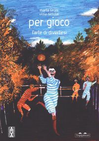 Produktbild: Per gioco. L'arte di divertirsi