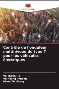 Produktbild: Contr&ocirc;le de l'onduleur multiniveau de type T pour les v&eacute;hicules &eacute;lectriques