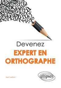 Produktbild: Devenez expert en orthographe