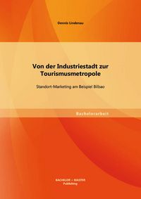 Produktbild: Lindenau, D: Von der Industriestadt zur Tourismusmetropole: