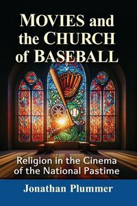 Produktbild: Movies and the Church of Baseball