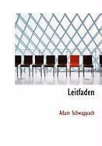 Bild vom Artikel Leitfaden vom Autor Adam Schwappach