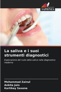Produktbild: La saliva e i suoi strumenti diagnostici