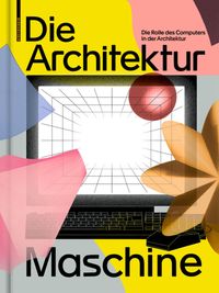 Produktbild: Die Architekturmaschine