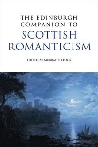 Produktbild: Edinburgh Companion to Scottish Romanticism