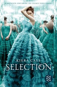 Selection Bd.1 Kiera Cass