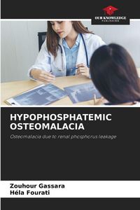 Produktbild: Hypophosphatemic Osteomalacia
