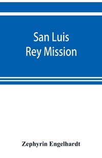 Produktbild: San Luis Rey Mission