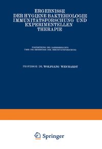 Produktbild: Ergebnisse der Hygiene Bakteriologie Immunit&auml;tsforschung und Experimentellen Therapie
