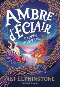 Produktbild: Ambre d'Eclair et l'appel des dragons