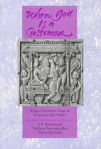 Produktbild: Ramanujan, A: When God is a Customer - Telugu Courtesan Song