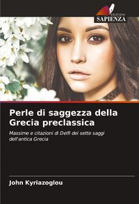 Produktbild: Perle di saggezza della Grecia preclassica
