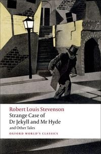 Produktbild: The Strange Case of Dr Jekyll and Mr Hyde, and Other Tales