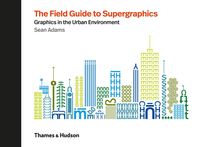 Produktbild: The Field Guide to Supergraphics