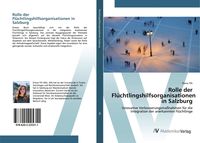 Produktbild: Rolle der Fl&uuml;chtlingshilfsorganisationen in Salzburg