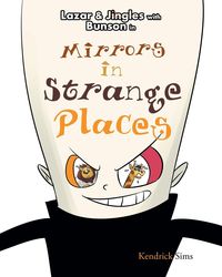 Produktbild: Mirrors in Strange Places