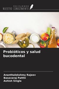 Produktbild: Probi&oacute;ticos y salud bucodental