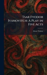 Produktbild: Tsar Fyodor Ivanovitch