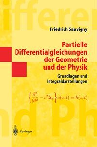 Bild vom Artikel Partielle Differentialgleichungen der Geometrie und der Physik 1 vom Autor Friedrich Sauvigny