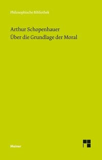 Produktbild: &Uuml;ber die Grundlage der Moral