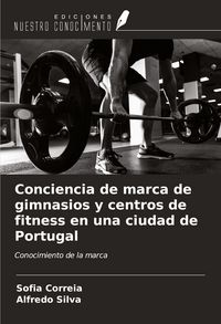 Produktbild: Conciencia de marca de gimnasios y centros de fitness en una ciudad de Portugal