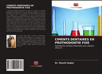Produktbild: Ciments Dentaires En Prothodontie Fixe