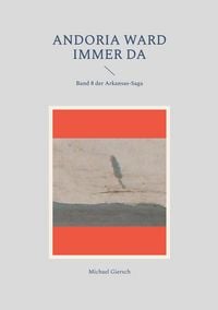 Produktbild: Andoria ward immer da