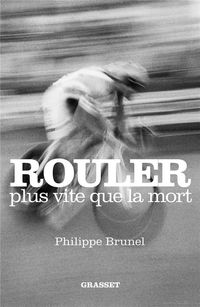 Produktbild: Rouler plus vite que la mort