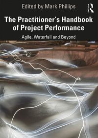 Produktbild: The Practitioner's Handbook of Project Performance
