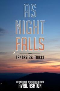 Produktbild: As Night Falls (Fantasies: Thr33, #2)