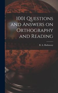 Produktbild: 1001 Questions and Answers on Orthography and Reading