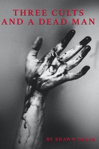 Produktbild: 3 Cults and A Dead Man