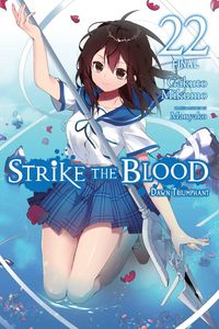 Produktbild: Strike the Blood, Vol. 22 (Light Novel)