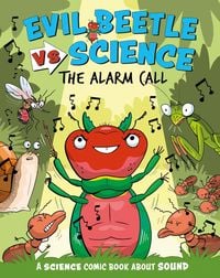 Produktbild: Evil Beetle Versus Science: The Alarm Call