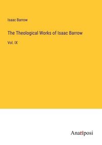 Produktbild: The Theological Works of Isaac Barrow