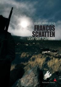 Produktbild: Francos Schatten &uuml;ber den Kanaren